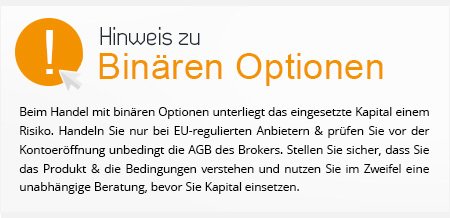 Binäre Optionen Risikohinweis